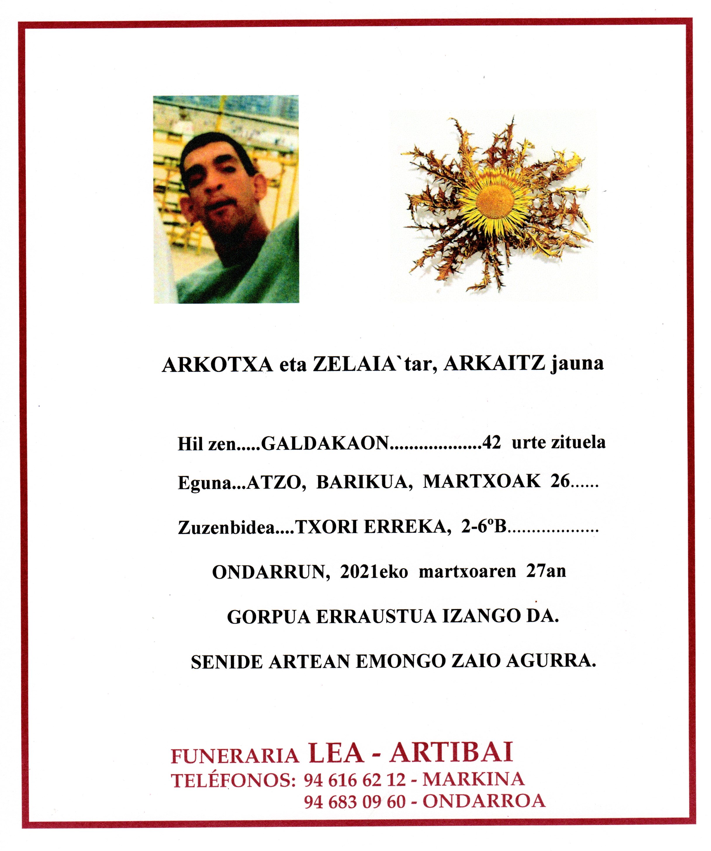 Esquela de Arkaitz Arkotxa Zelaia