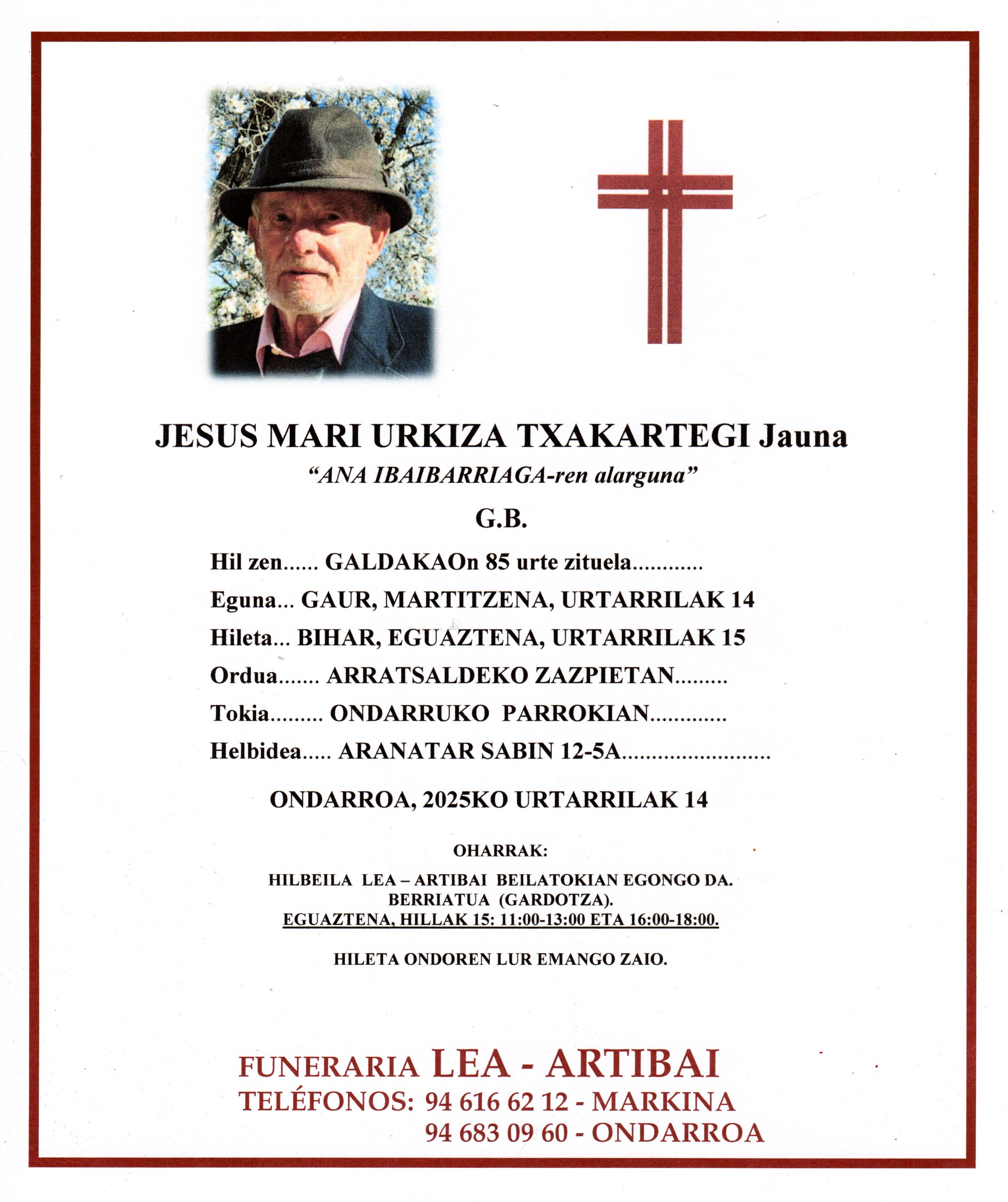Esquela de Jesus Mari Urkiza Txakartegi