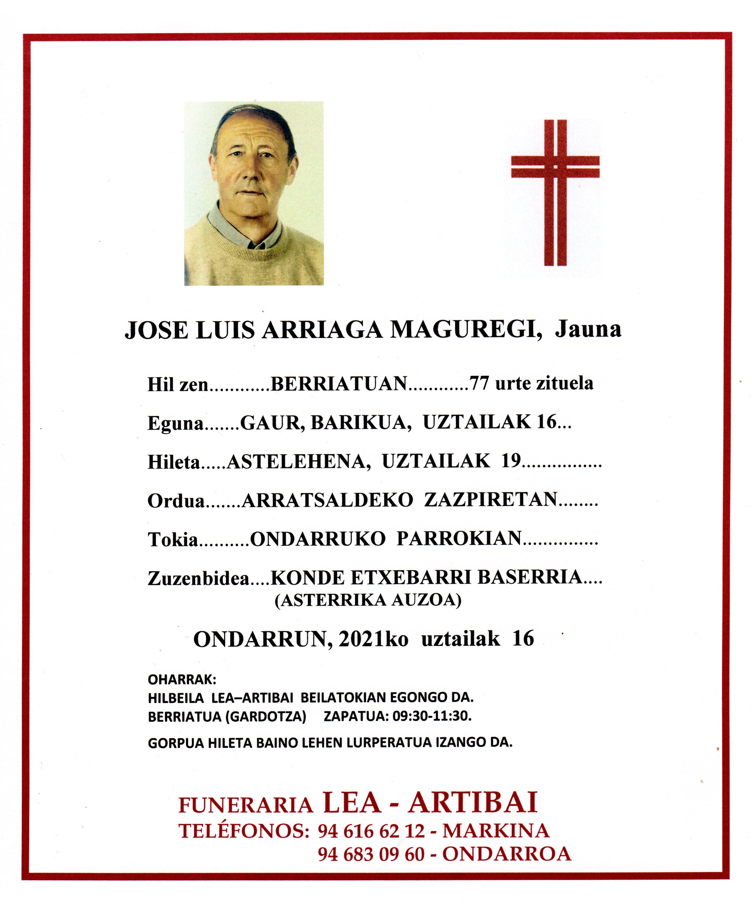 Esquela de Jose Luis Arriaga Maguregi