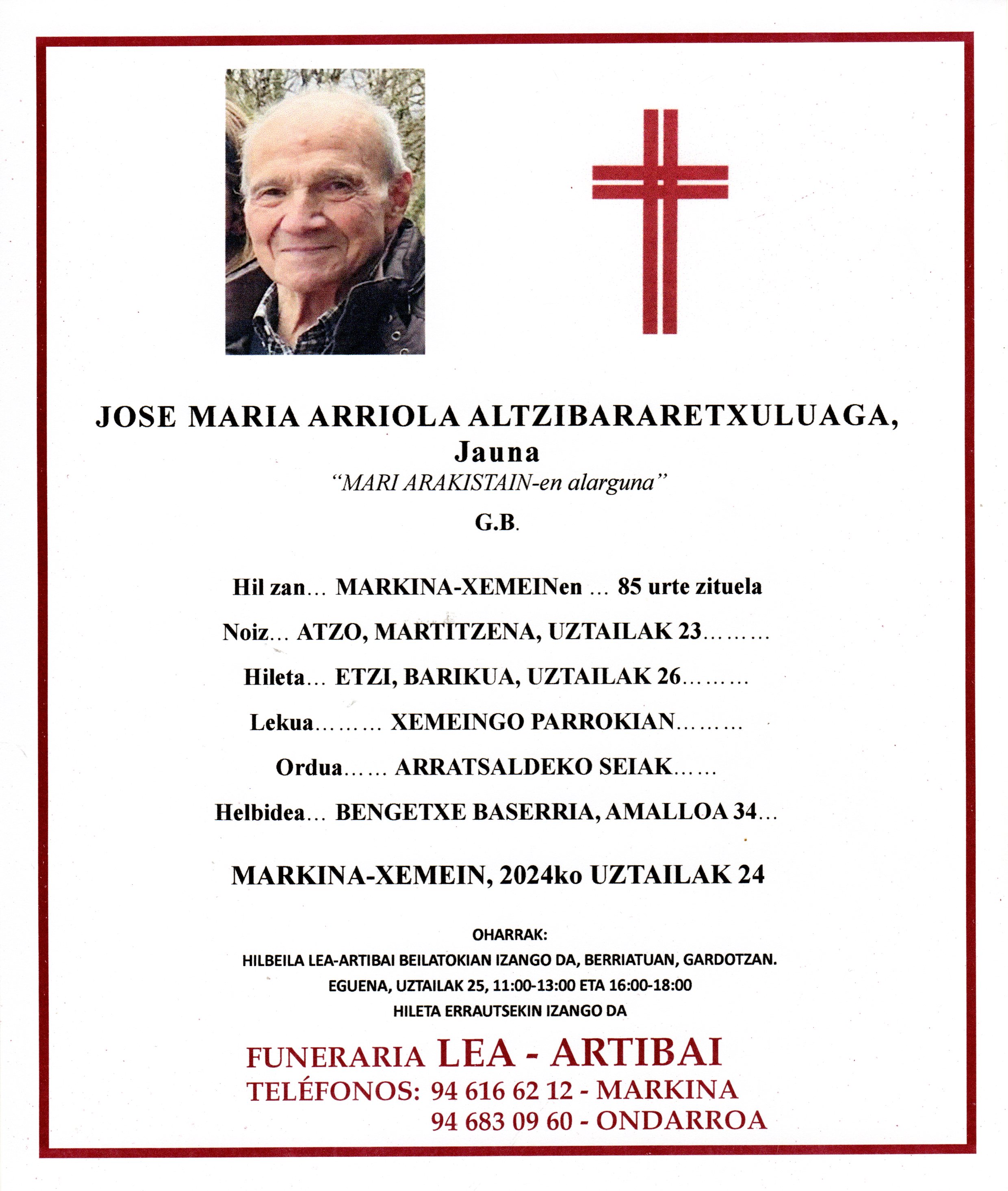 Esquela de Jose Maria Arriola Alzibararetxuluaga